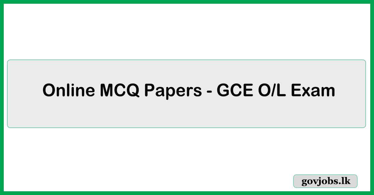 GCE O/L - Online MCQ Papers