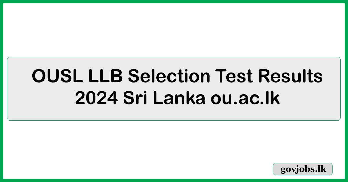OUSL LLB - Selection Test Results released