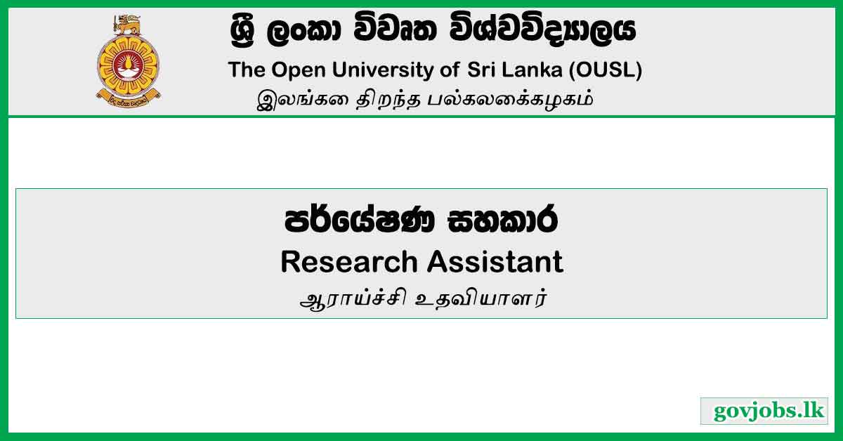 Research Assistant - Open University Of Sri Lanka Job Vacancies 2024