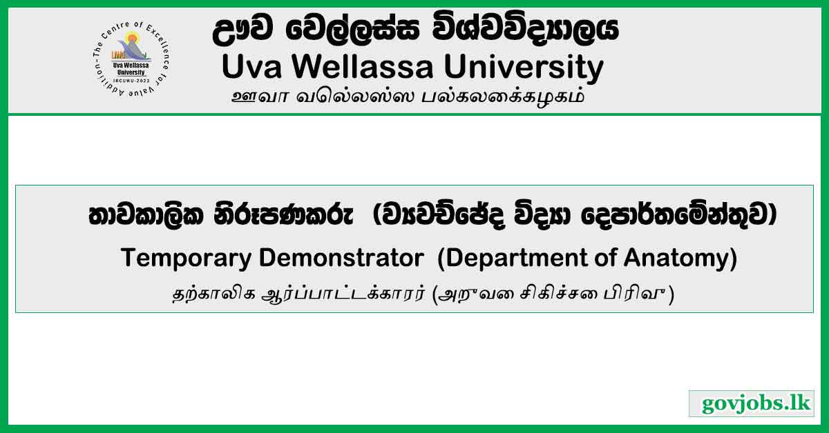 Temporary Demonstrator (Department of Anatomy) – Uva Wellassa University Job Vacancies 2024