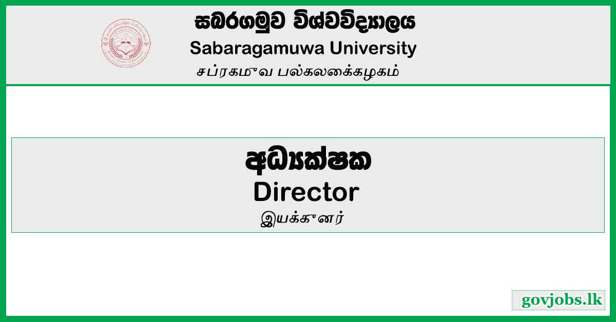 Director - Sabaragamuwa University Job Vacancies 2024