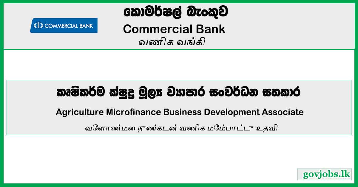 Agriculture Microfinance Business Development Associate – Commercial Bank Job Vacancies 2024