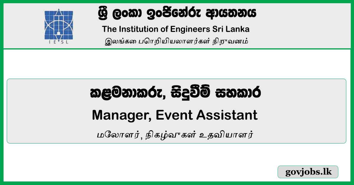 Manager, Event Assistant - The Institution Of Engineers Sri Lanka