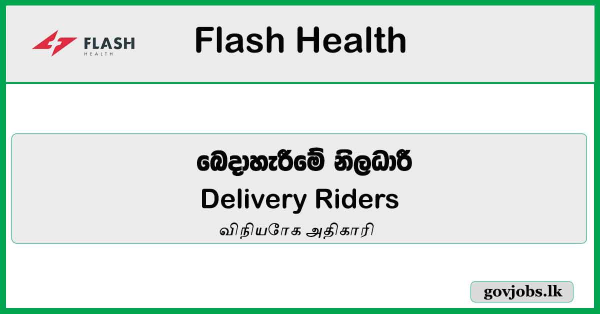 Delivery Riders - Flash Health Job Vacancies 2024