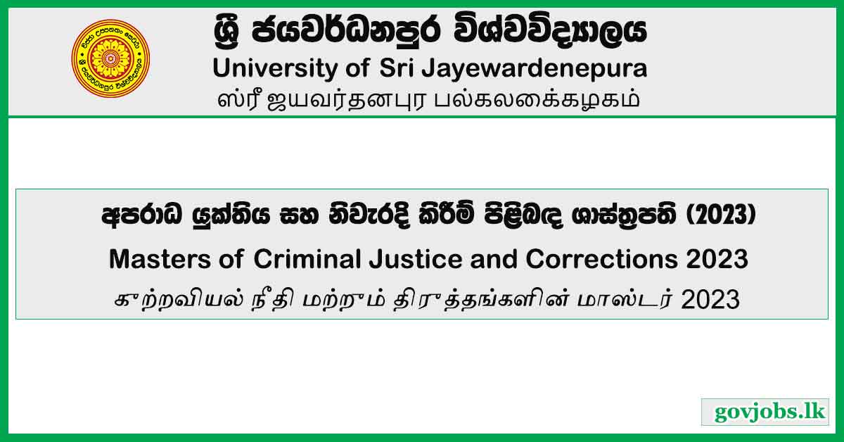 Masters of Criminal Justice and Corrections 2023 – University of Sri Jayewardenepura
