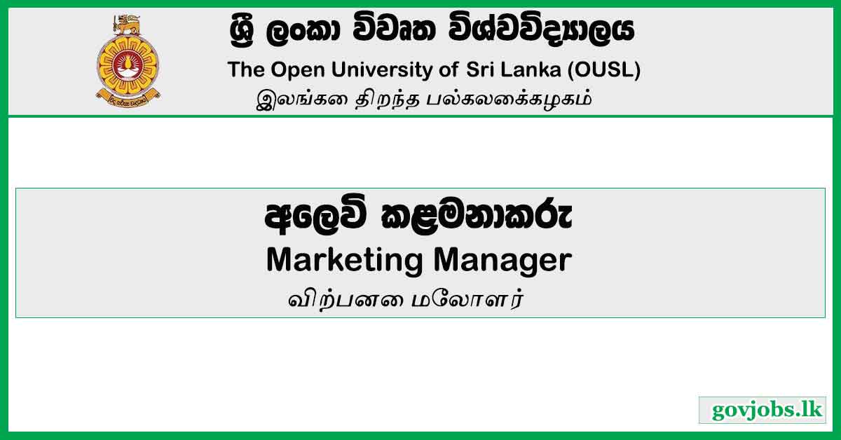 Marketing Manager - Open University Of Sri Lanka