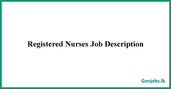 Registered Nurses Job Description
