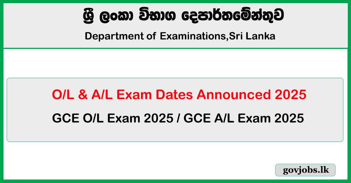 2025 GCE O/L & A/L Exam Dates