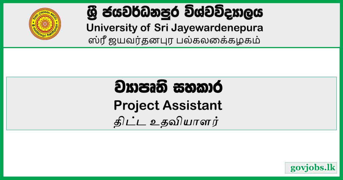 Project Assistant - University of Sri Jayewardenepura