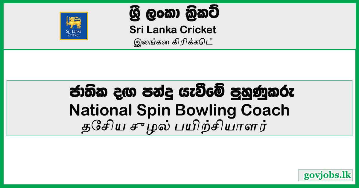 National Spin Bowling Coach - Sri Lanka Cricket