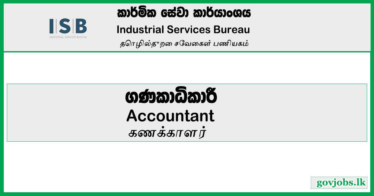 Accountant – Industrial Services Bureau Job Vacancies 2023