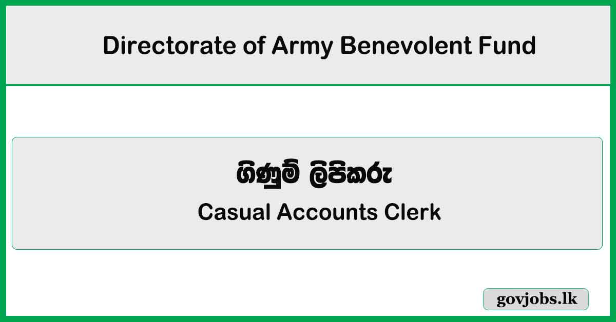 Casual Accounts Clerk - Directorate of Army Benevolent Fund Job Vacancies 2024