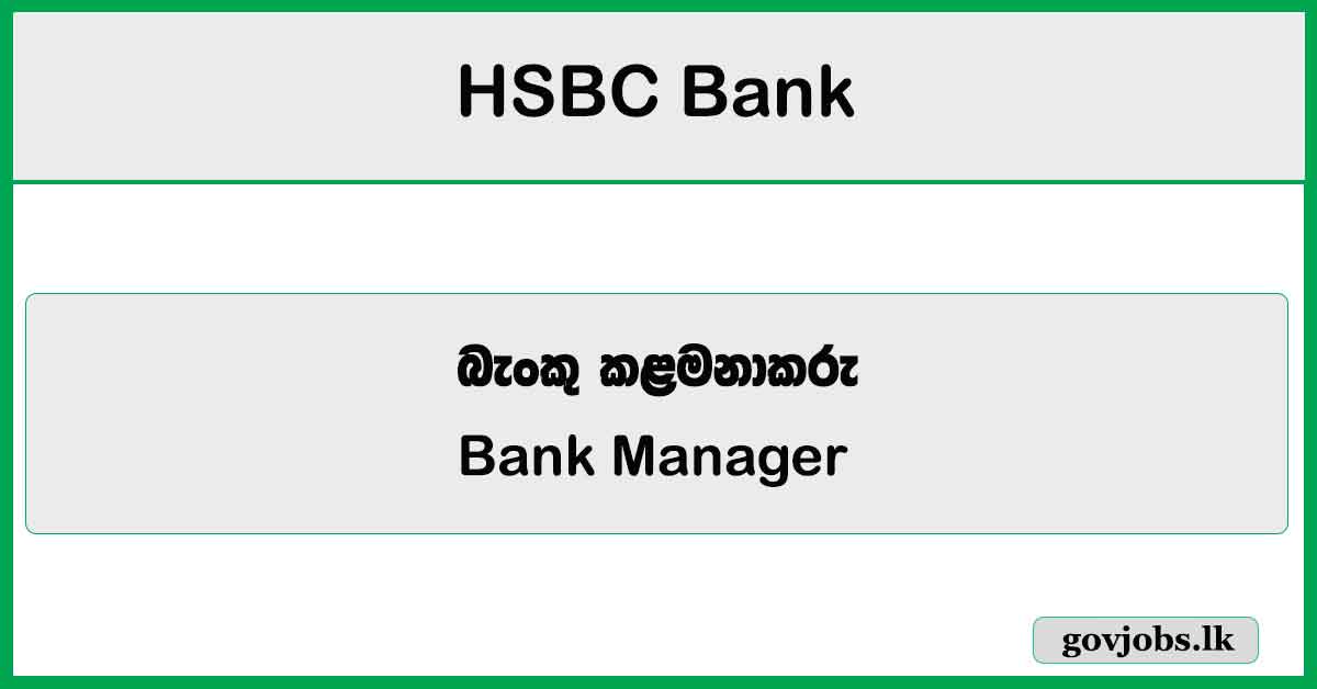 Manager (Operations – Fraud Ops) – HSBC Bank Job Vacancies 2024