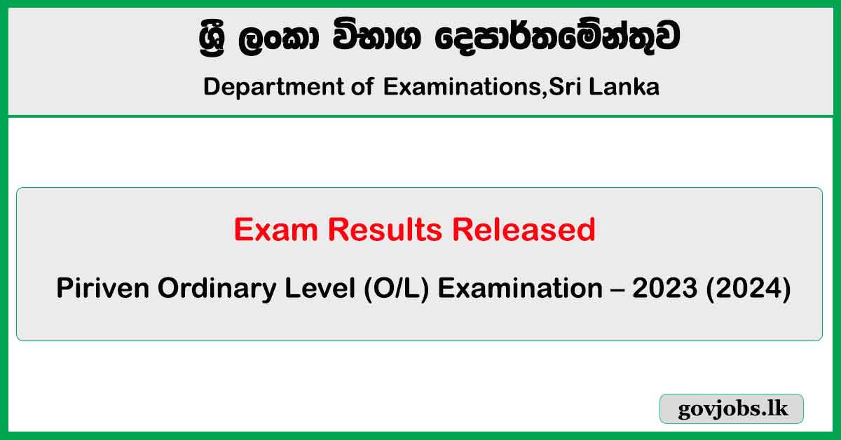 Piriven Ordinary Level (O/L) Examination - Results Released 2023 (2024)