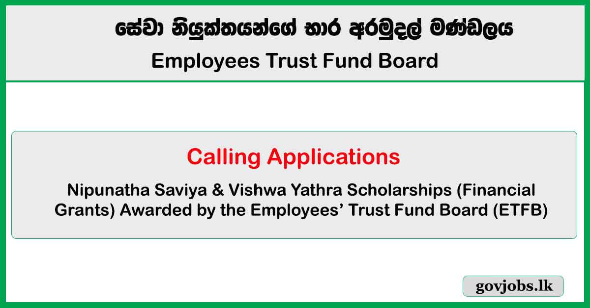 Nipunatha Saviya & Vishwa Yathra Scholarship - GCE A/L & University Students 2025