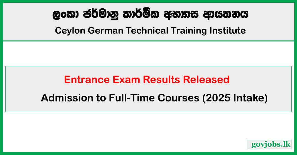 Entrance Exam Results Released (Pass List) - German Tech (CGTTI) Full-Time Courses