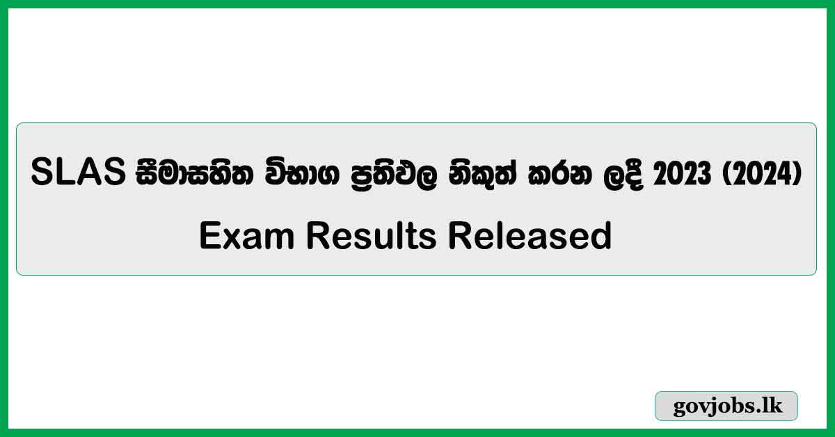Results of the SLAS Limited Exam Announced for 2023–2024: Interview List