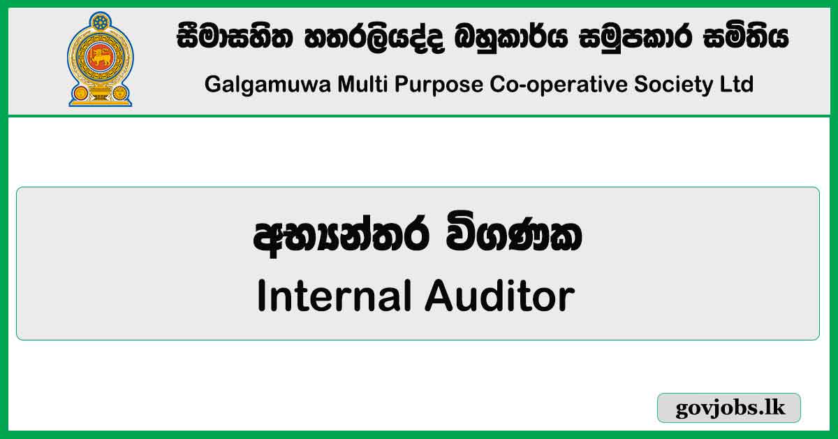 Internal Auditor - Hatharaliyadda Multi Purpose Cooperative Society Ltd Job Vacancies 2024