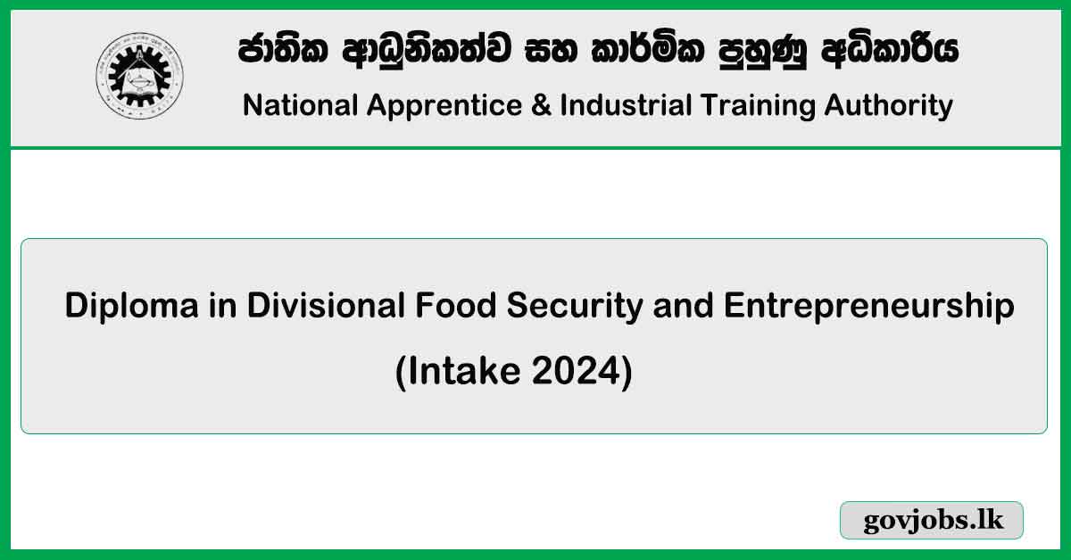 NAITA - Diploma in Divisional Food Security and Entrepreneurship (Intake 2024)