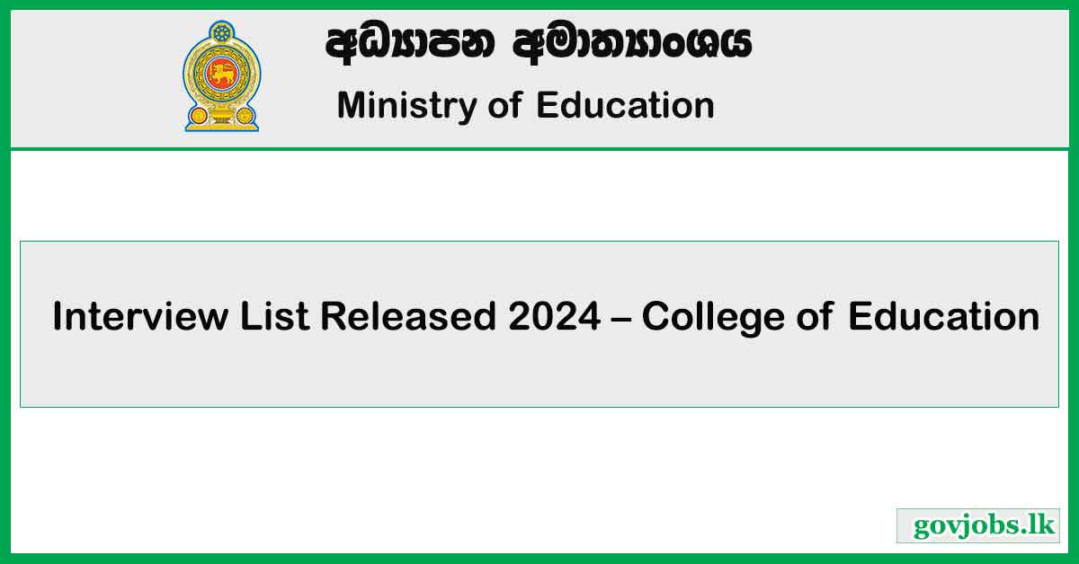 Interview List Released 2024 - College of Education