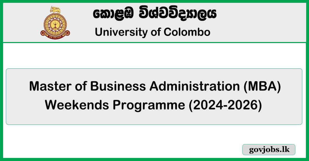 University of Colombo - MBA (Weekends) Programme Intake 2024/26