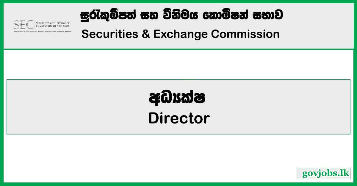 Director (Surveillance) – Securities and Exchange Commission Job Vacancies 2024