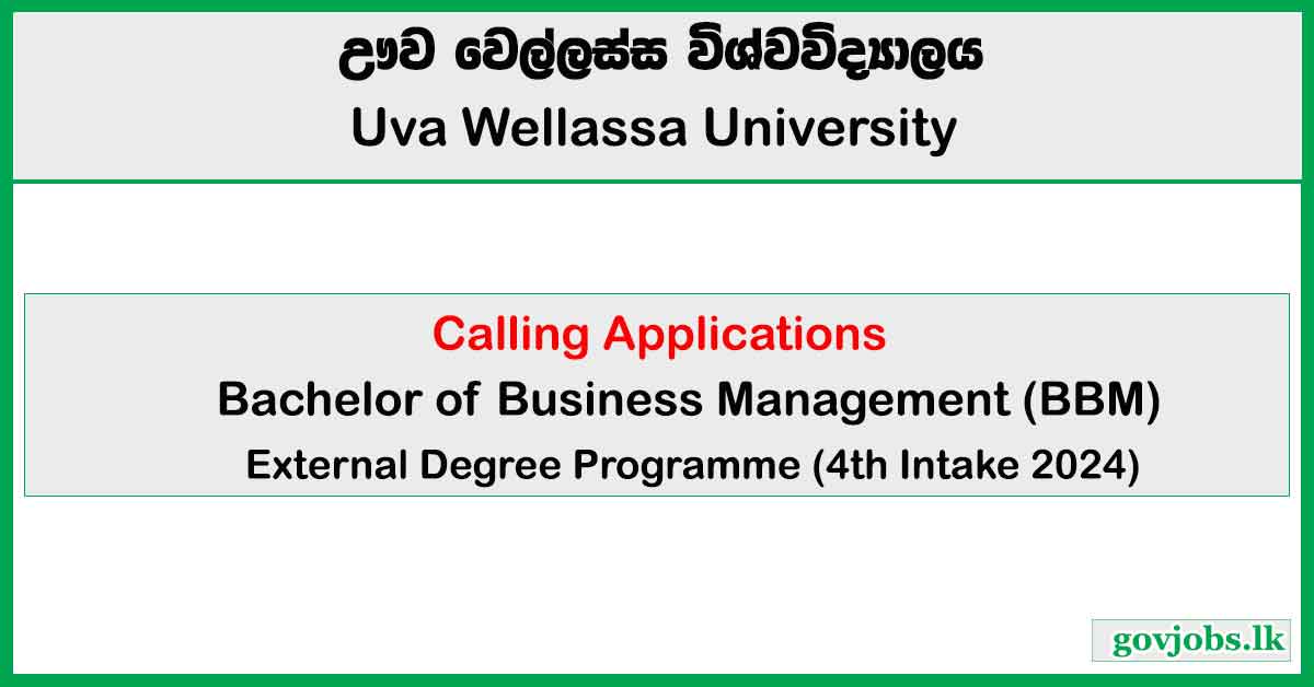 Uva Wellassa University - Bachelor of Business Management (BBM) External Degree Programme 2024