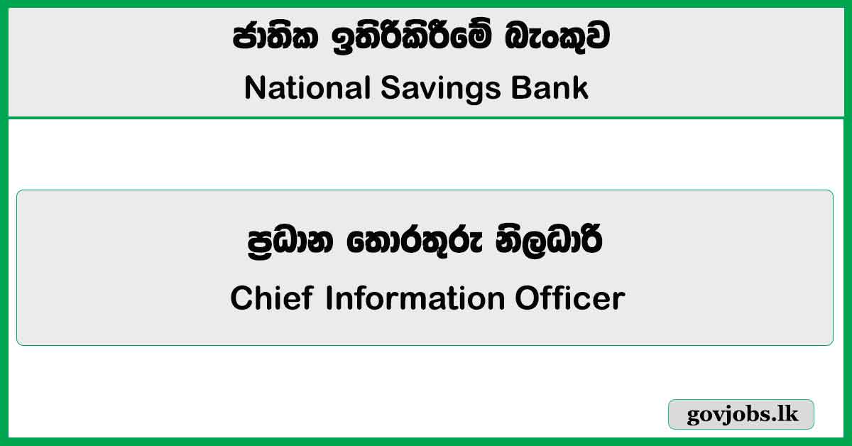 Chief Information Officer - National Savings Bank Job Vacancies 2024