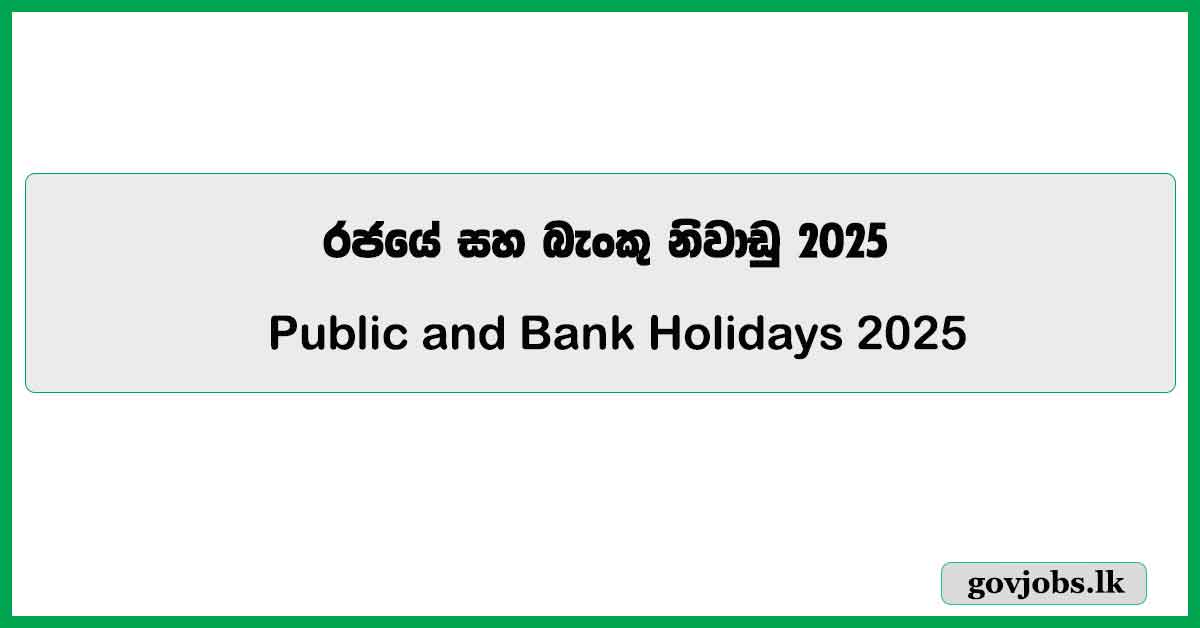 Bank and Public Holidays 2025 Govjobs.lk