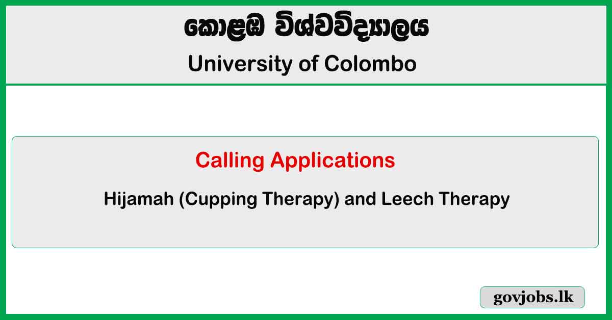 Certificate Course on Hijamah (Cupping Therapy) and Leech Therapy - University of Colombo