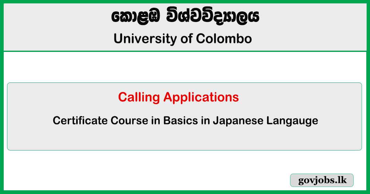 Certificate Course in Basics in Japanese Langauge - University of Colombo