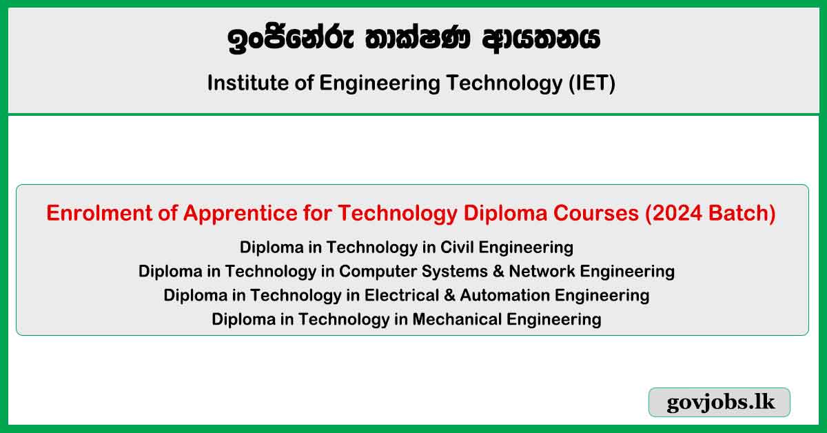 Institute of Engineering Technology (IET) - Diploma in Technology Courses Application 2024