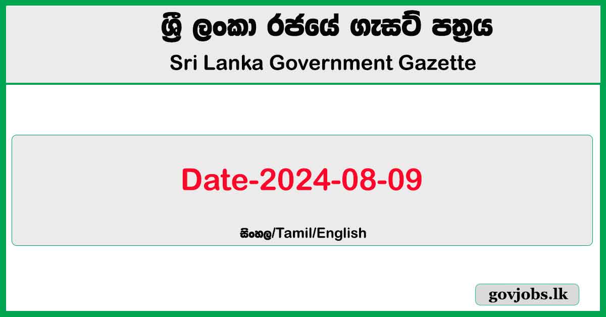 Sri Lanka Government Gazette 2024 August 09 Sinhala English Tamil