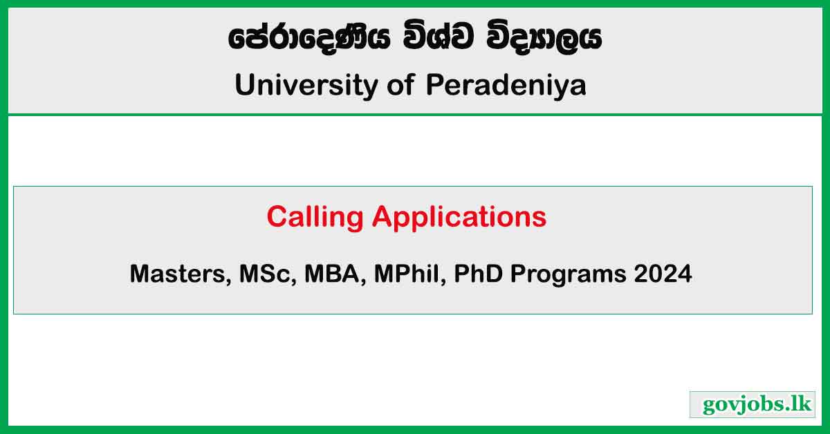 University of Peradeniya - Masters, MSc, MBA, MPhil, PhD Programs 2024