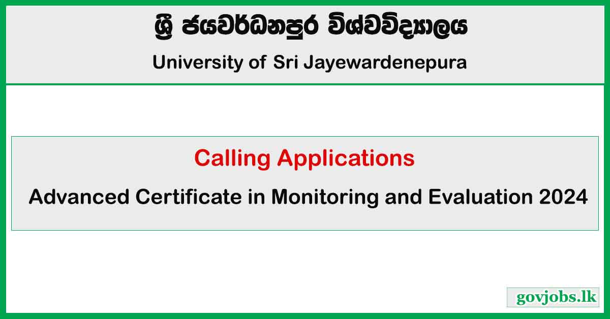 University of Sri Jayewardenepura - Advanced Certificate in Monitoring and Evaluation 2024