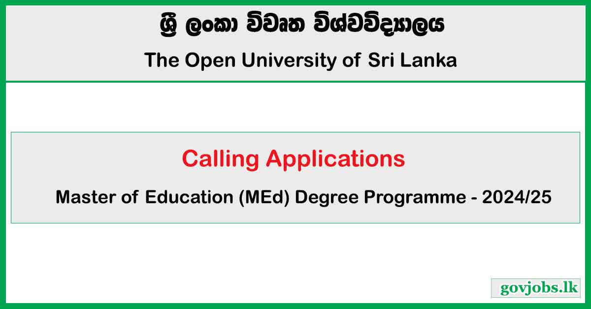 Open University (OUSL) - Master of Education (MEd) Programme 2024