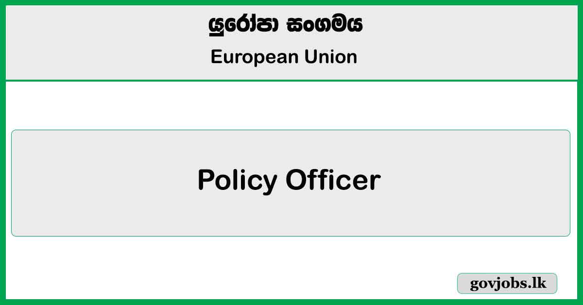 Policy Officer - European Union Job Vacancies 2024