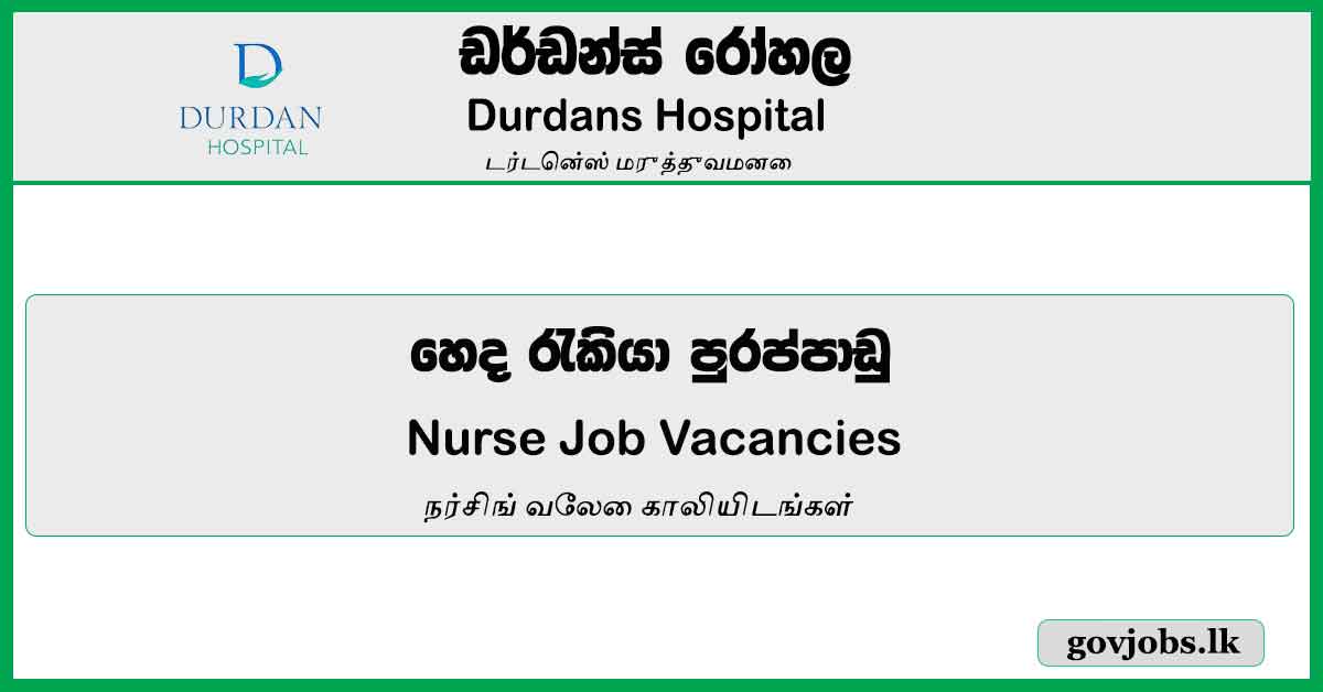 Nurse - Durdans Hospital Job Vacancies 2024