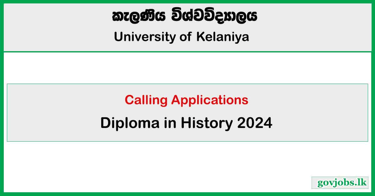 University of Kelaniya - Diploma in History 2024