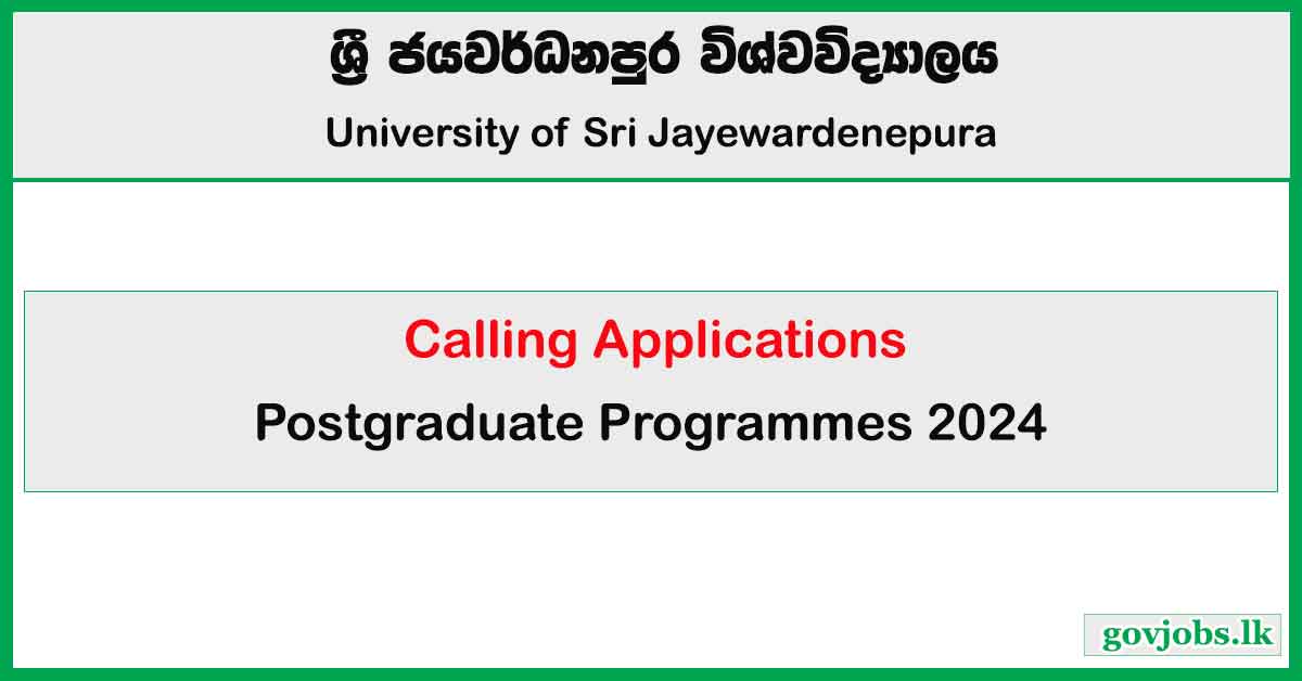 Postgraduate Centre for Business Studies, University of Sri Jayewardenepura - Postgraduate Programmes 2024