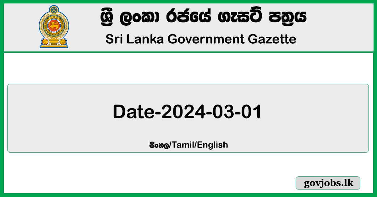 Sri Lanka Government Gazette 2024 March 01 Sinhala English Tamil