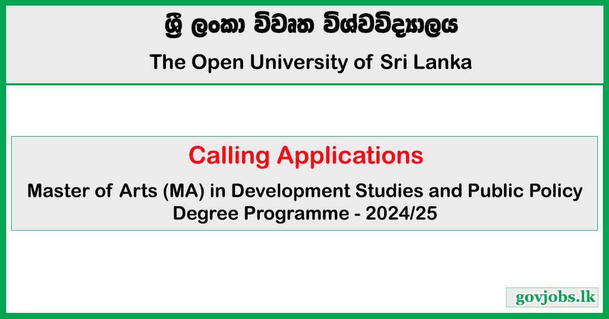 Open University (OUSL) - MA in Development Studies and Public Policy 2024