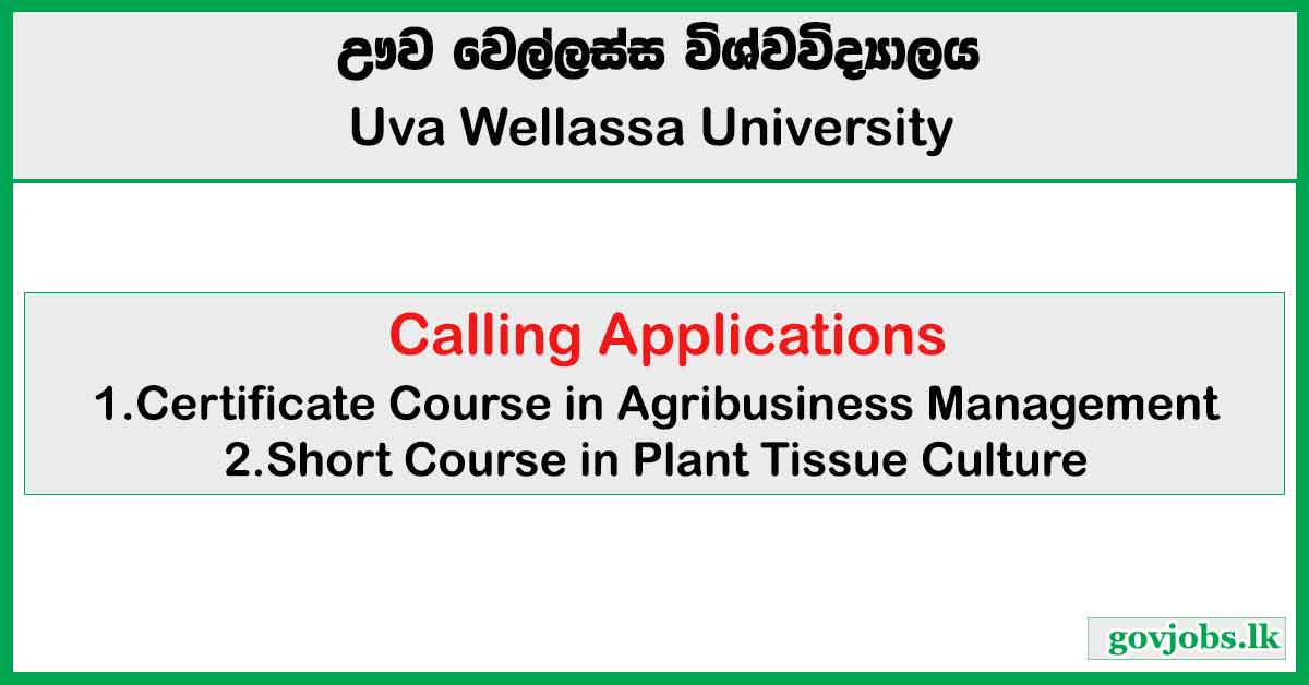 Certificate Course in Agribusiness Management & Short Course in Plant Tissue Culture 2024