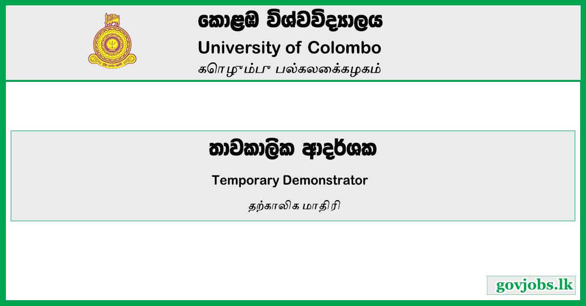 Temporary Demonstrator (UCIARS) – University of Colombo Job Vacancies 2023