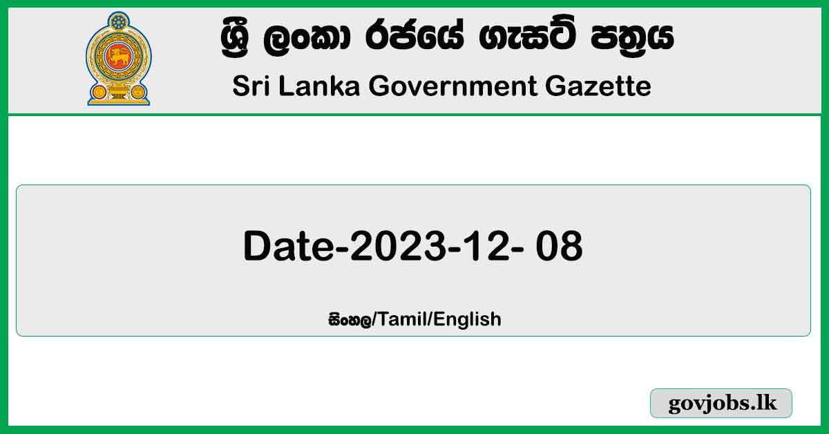 Sri Lanka Government Gazette 2023 December 08 Sinhala English Tamil