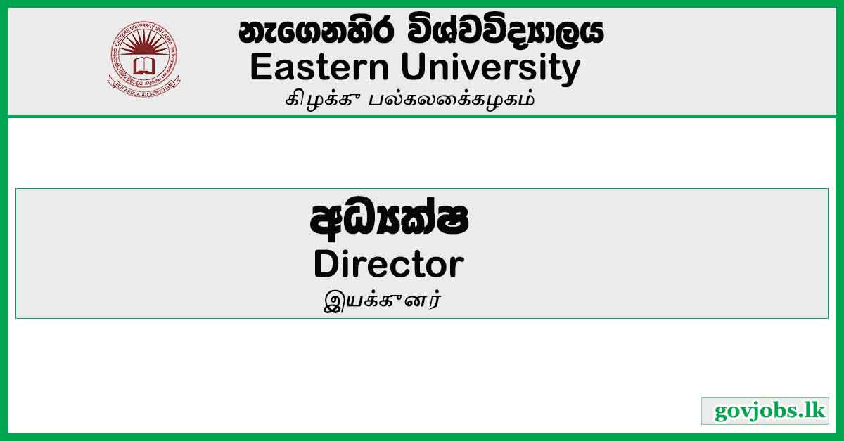 Director – Eastern University Job Vacancies 2023