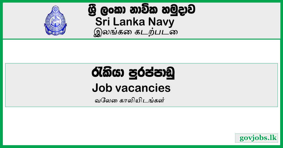 Officer (Regular / Volunteer) – Sri Lanka Navy Vacancies 2023