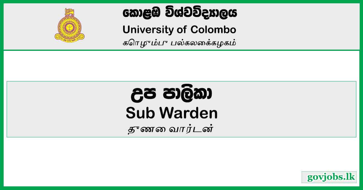 Sub Warden - University of Colombo