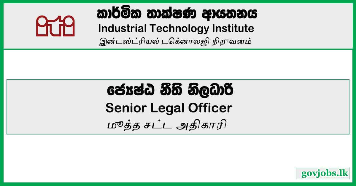 Senior Legal Officer - Industrial Technology Institute