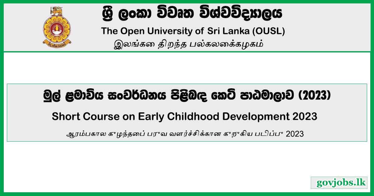 Early Childhood Development Short Course 2023 - Open University (OUSL)